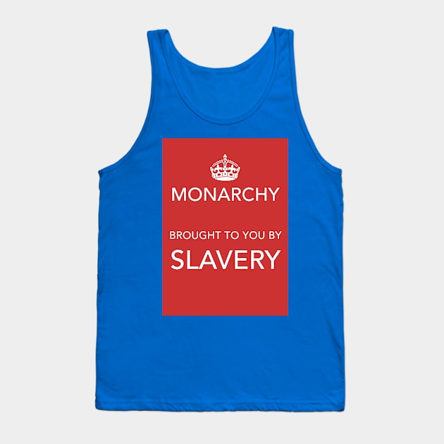 Monarchy rules? Tank Top by Spine Film